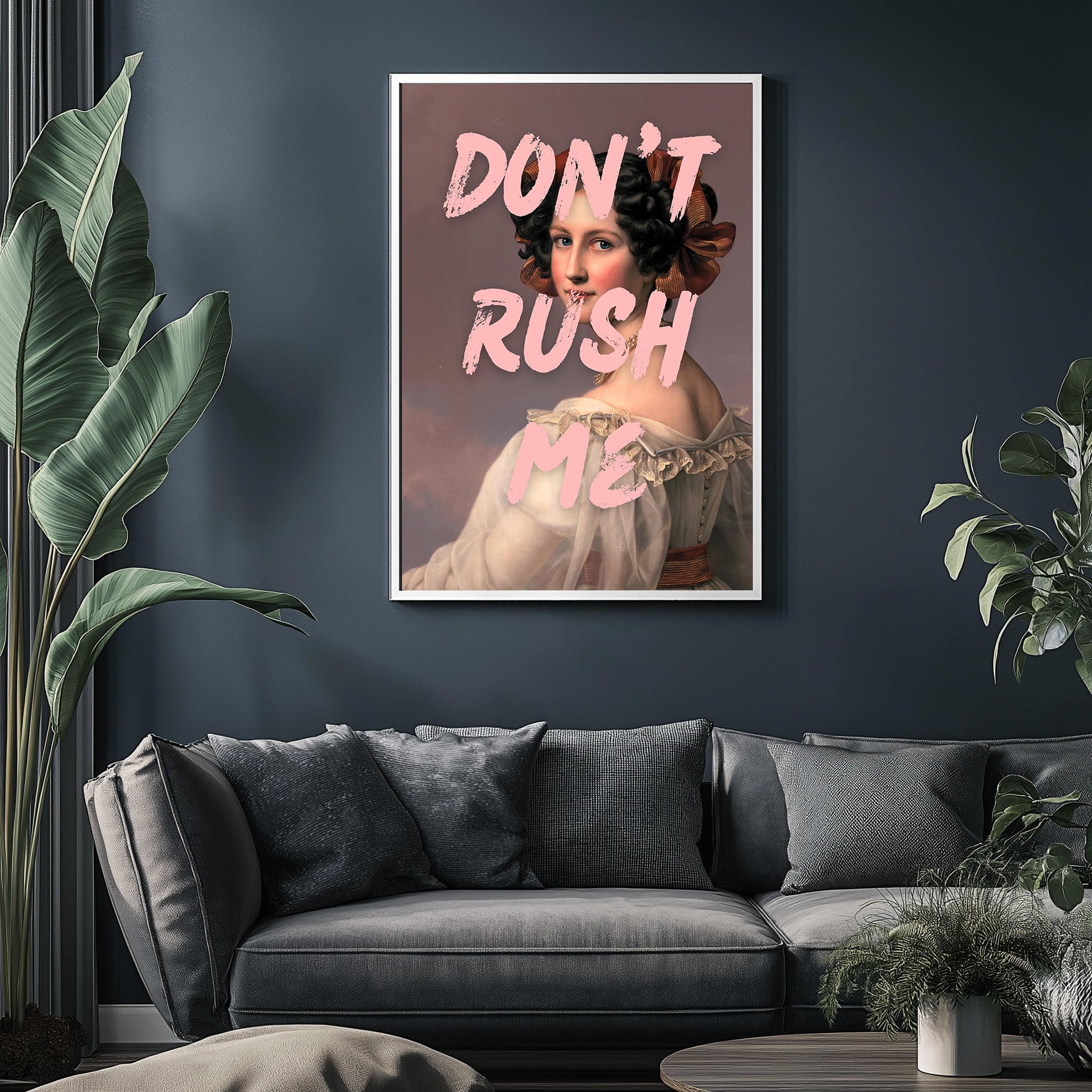 Don't Rush Wall Art Print — Minimalist Slow Living Quote Poster
