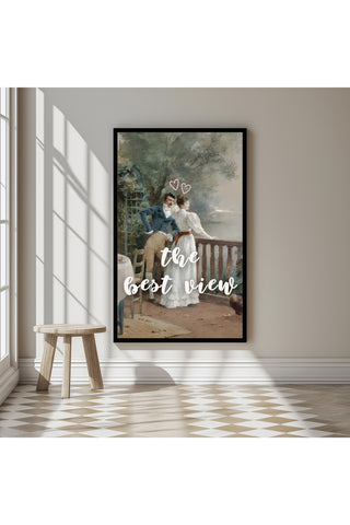 The Best View Wall Art Print — Inspirational Quote Poster