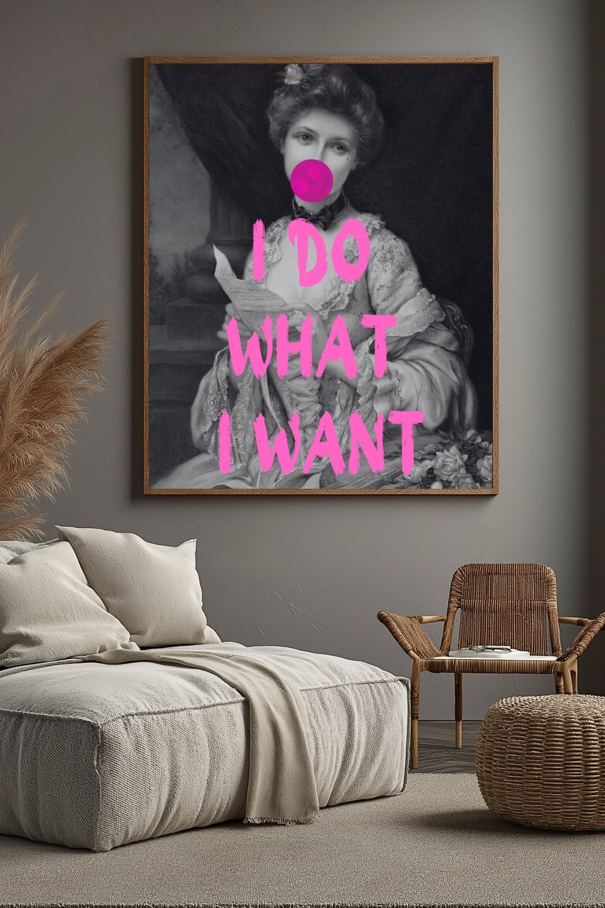 I Do What I Want Wall Art Print — Bold Empowerment Quote Poster