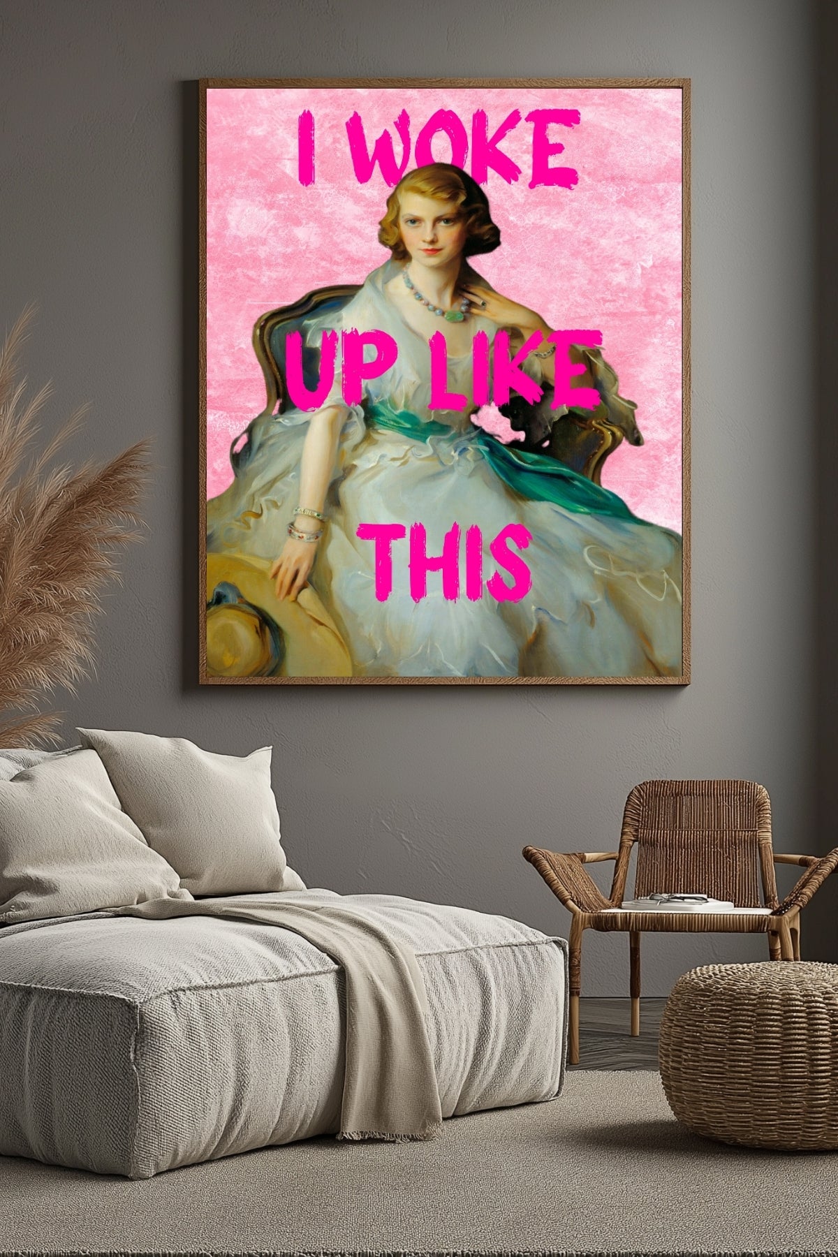 I Woke Up Like This! Wall Art Print — Bold Self-Confidence Quote Poster