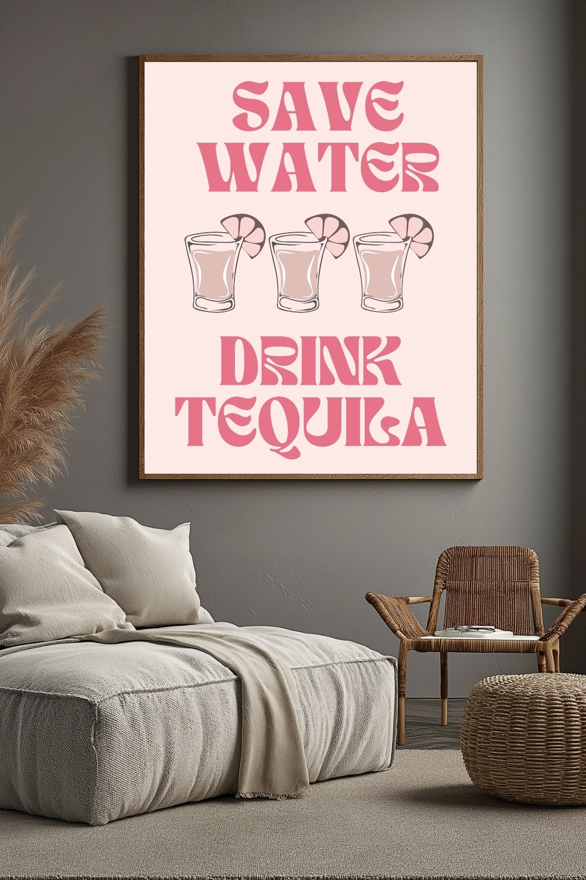 Save Water Drink Tequila Wall Art Print — Funny Cocktail Quote Poster