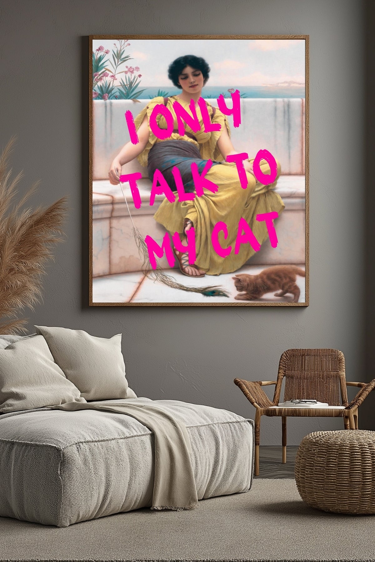 I Only Talk to My Cat Wall Art Print — Funny Cat Lover Quote Poster