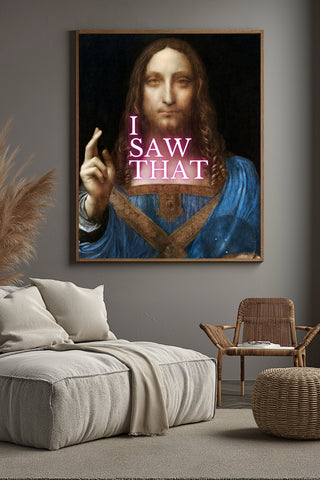 I Saw That Wall Art Print — Watchful Quote Poster