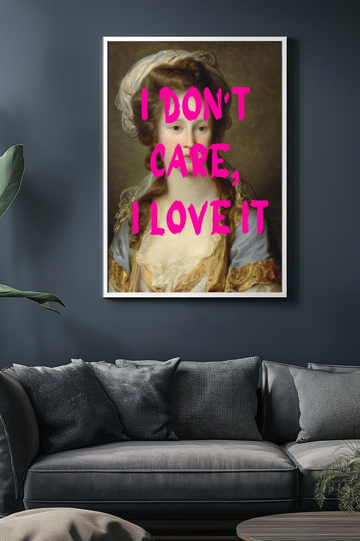 I Don't Care Wall Art Print — Cool Sarcastic Quote Poster