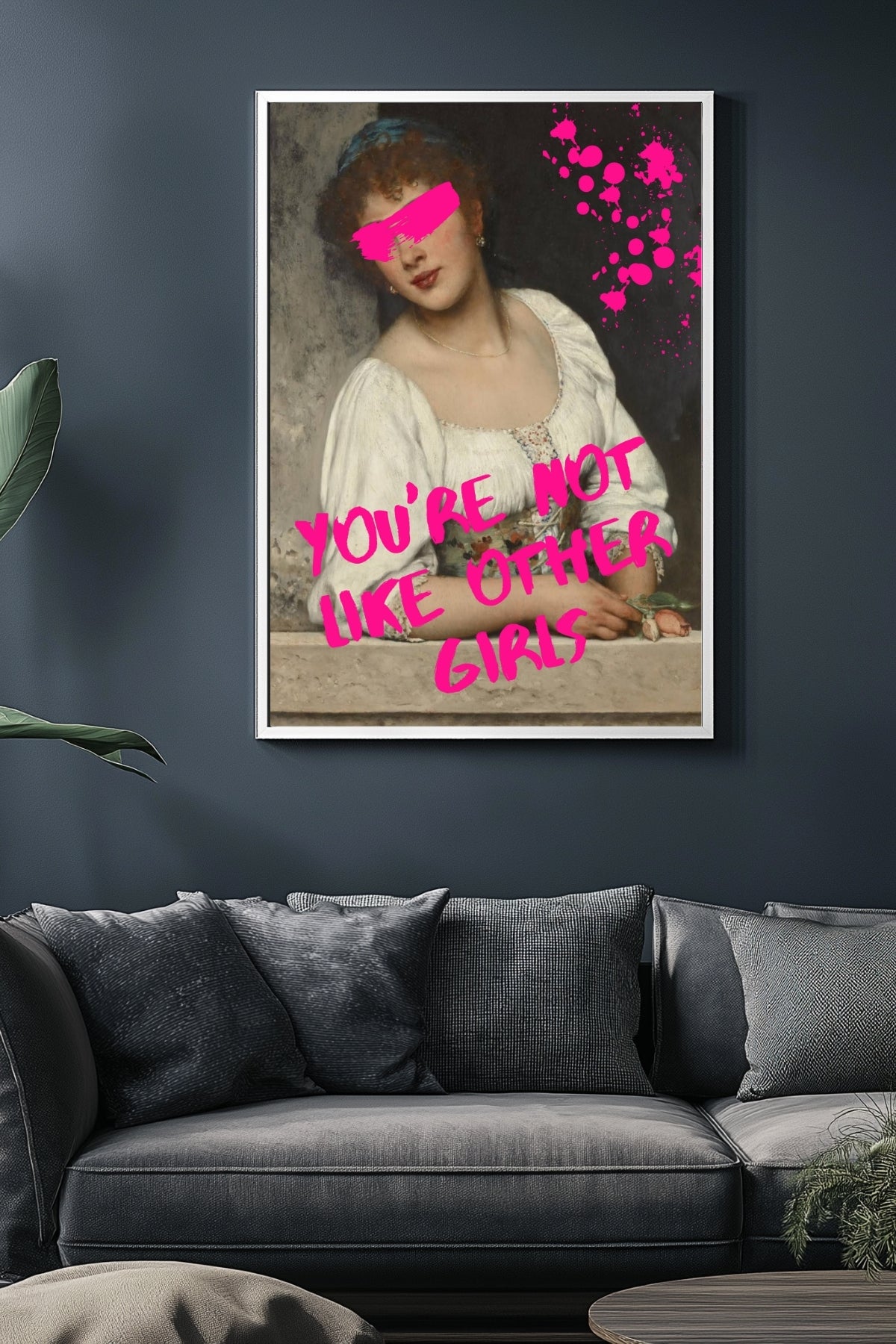 You're Not Like Other Girls Wall Art Print — Ironic Feminist Quote Poster