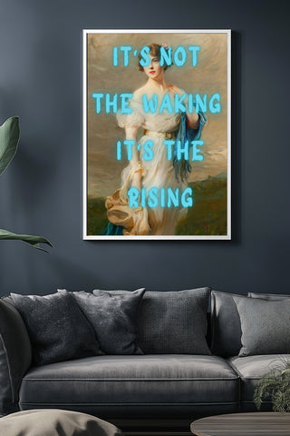 It's the Rising Wall Art Print — Empowering Self-Growth Quote Poster