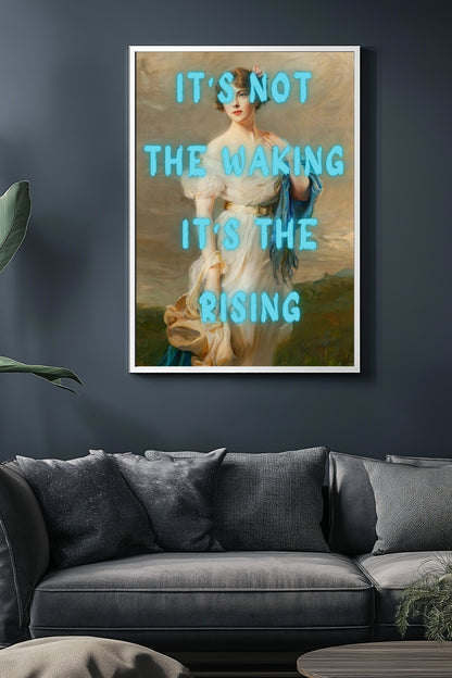 It's the Rising –  Tablo Boyutlarında ve Yüksek Kaliteli Poster