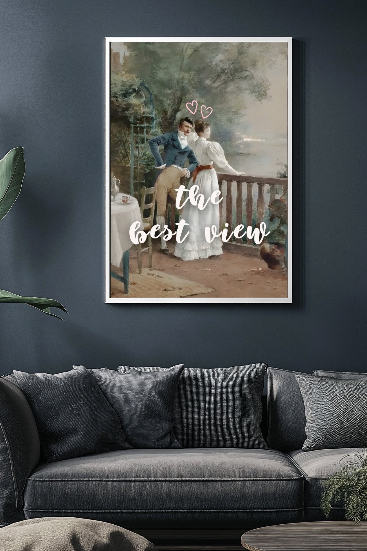 The Best View Wall Art Print — Inspirational Quote Poster