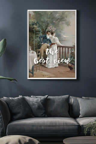 The Best View Wall Art Print — Inspirational Quote Poster