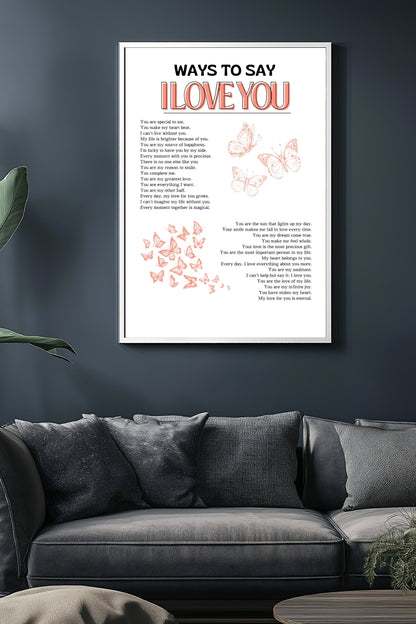 Ways to Say I Love You –  Tablo Boyutlarında ve Yüksek Kaliteli Poster