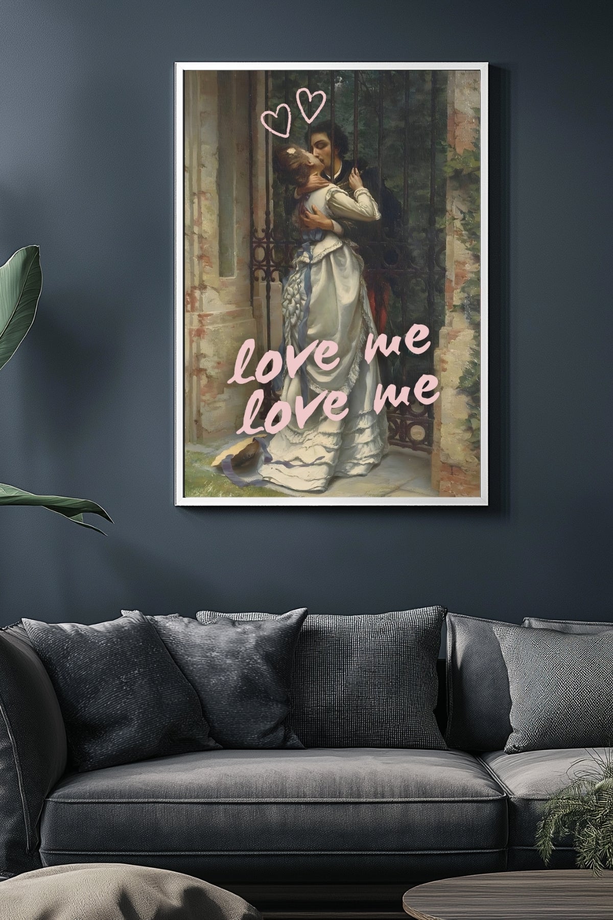 Love Me Wall Art Print — Bold Romantic Quote Poster