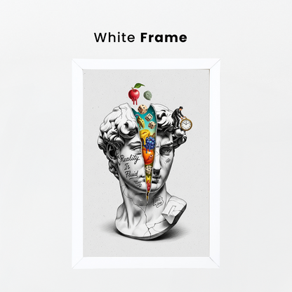 Reality is Fluid Tablo Boyutlarında ve Yüksek Kaliteli Poster