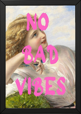 No Bad Vibes Wall Art Print — Good Energy Quote Poster