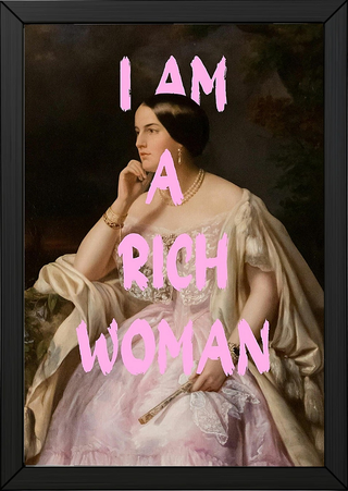 I Am Rich Woman Wall Art Print — Abundance Manifestation Quote Poster