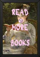 Read More Books Wall Art Print — Book Lover Reading Quote Poster