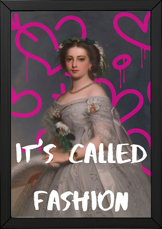 It's Called Fashion Wall Art Print — Bold Sarcastic Style Quote Poster