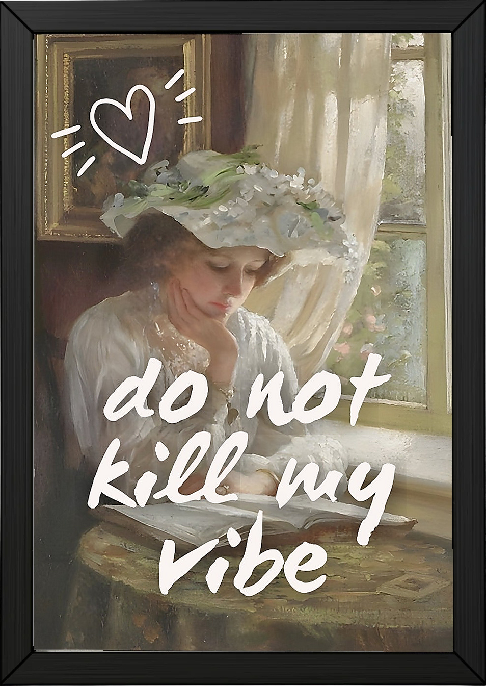 Do Not Kill My Vibe Wall Art Print — Bold Empowerment Quote Poster
