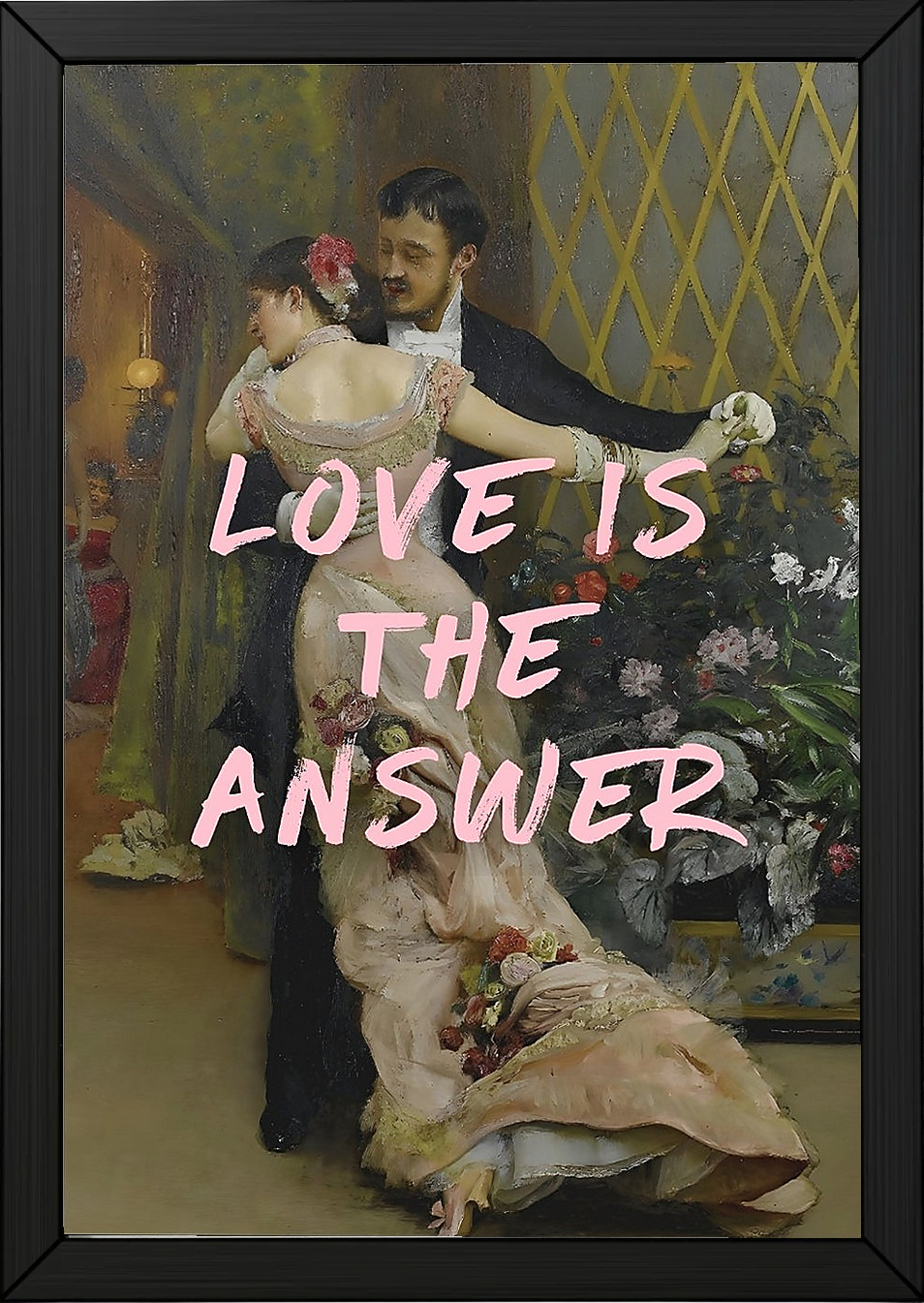 Love is the Answer Wall Art Print — Inspiring Love Quote Poster