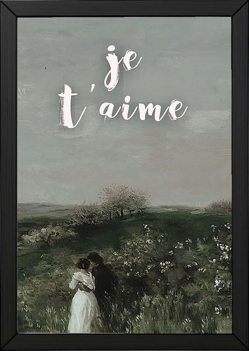 Je T'aime Wall Art Print — French Love Quote Poster