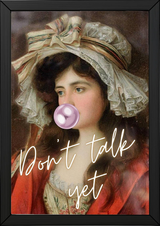 Don't Talk Yet Wall Art Print — Funny Morning Mood Quote Poster