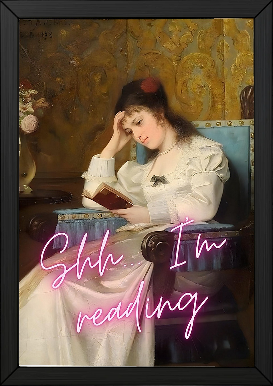 Ssh I'm Reading Wall Art Print — Book Lover Quiet Quote Poster